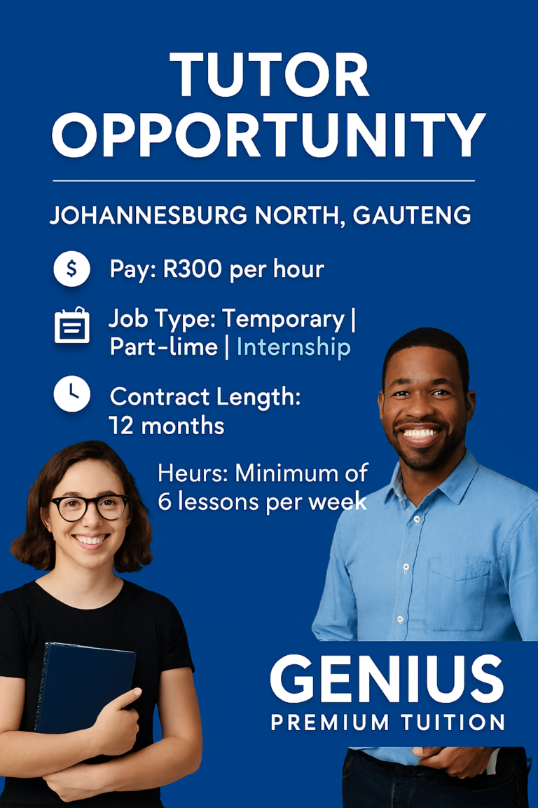 Tutor Opportunity – Johannesburg North, Gauteng